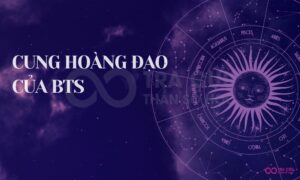 Cung hoàng đạo của BTS và độ tương hợp các thành viên