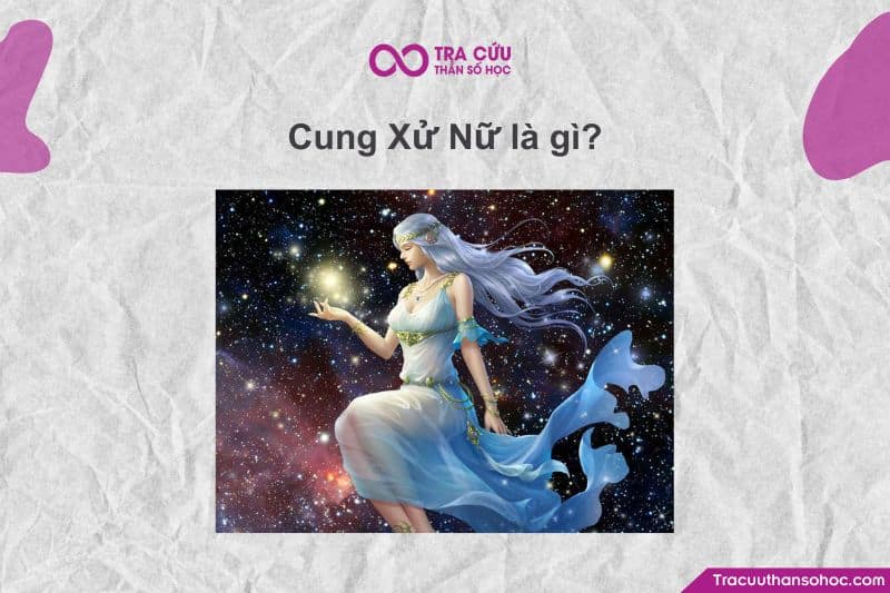 Cung Xử Nữ (tên tiếng Anh: Virgo) là cung hoàng đạo thứ 6 trong hệ thống 12 cung hoàng đạo Cung Xử Nữ (tên tiếng Anh: Virgo) là cung hoàng đạo thứ 6 trong hệ thống 12 cung hoàng đạo