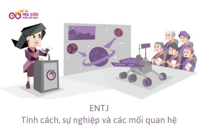 Nhóm tính cách ENTJ: Đặc điểm tính cách và định hướng công việc phù hợp 1 ENTJ: Tính cách, sự nghiệp và các mối quan hệ