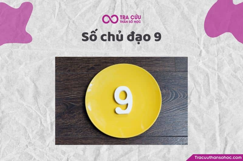 Số chủ đạo 9 Số chủ đạo 9