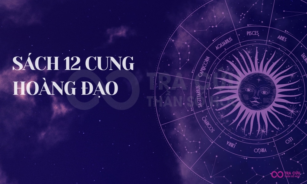 Các tựa sách dành cho 12 cung hoàng đạo hấp dẫn nhất 1 Sách 12 cung hoàng đạo